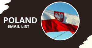 Unlocking Business Growth with a Poland Email List: Your Gateway to the Polish Market