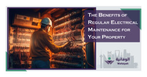 The Benefits of Regular Electrical Maintenance for Your Property