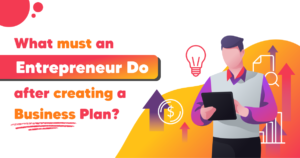 Steps after business plans