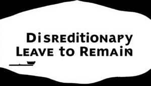 Secure Your Discretionary Leave to Remain with Immigration Solicitors4me: Your UK Stay Sorted!