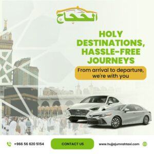 Ultimate Guide to Umrah Taxi Services: Everything You Need to Know for a Comfortable Pilgrimage