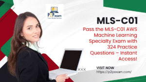 Mastering the MLS-C01: AWS Certified Machine Learning – Specialty Certification