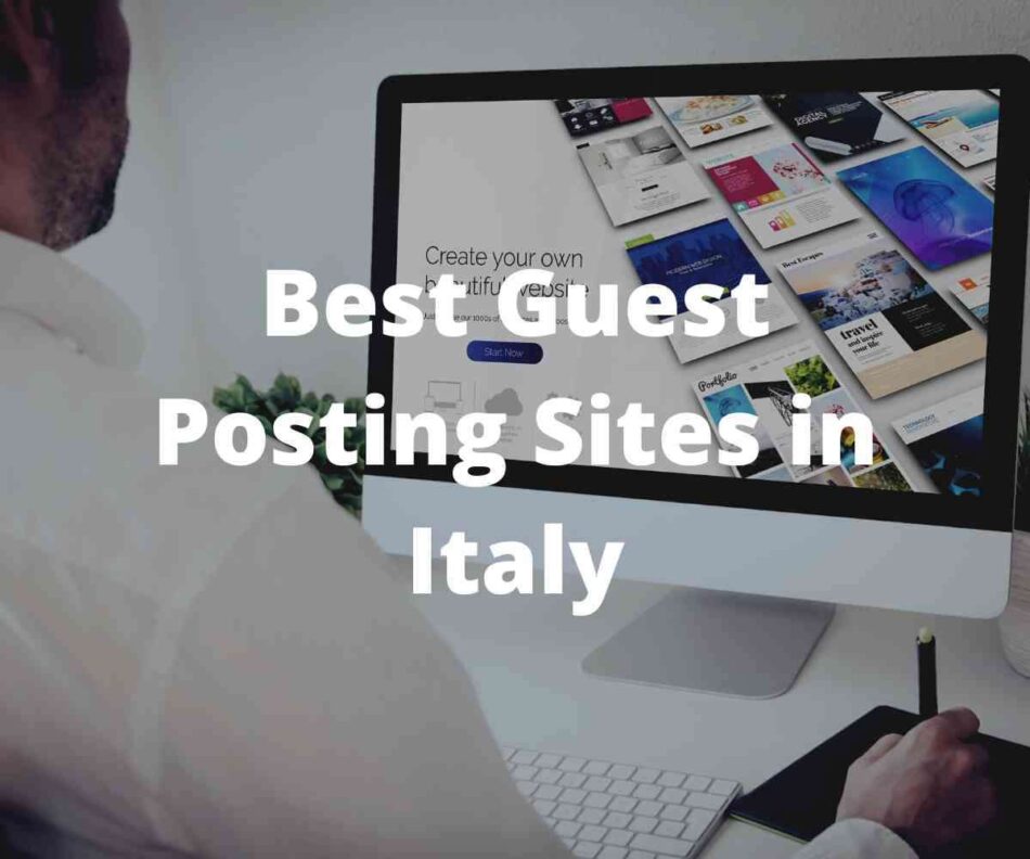 best guest posting sites in Italy