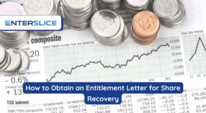 Obtain an Entitlement Letter for Share Recovery