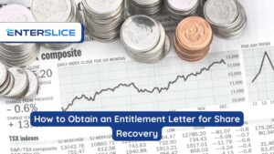 Obtain an Entitlement Letter for Share Recovery