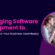 Leveraging Software Development to Scale and Grow Your Business Seamlessly