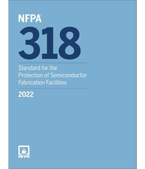 NFPA 318 and Cleanroom Fire Safety: Safeguarding Semiconductor Manufacturing