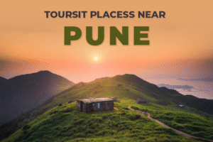 Tourist places near Pune