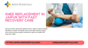 Knee Replacement in jaipur
