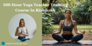 200 Hour vs 300 Hour Yoga Teacher Training – Which to Choose?