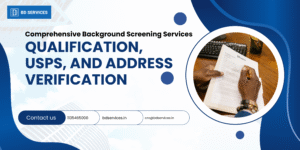 Comprehensive Background Screening Services: Qualification, USPS, and Address Verification