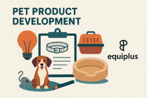 Fast-Tracking Pet Product Development: How Equiplus Does It in 90 Days