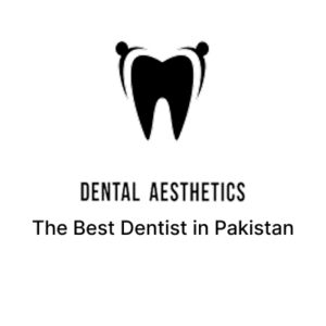 Affordable Dentist in Lahore – Quality Dental Care Within Your Budget