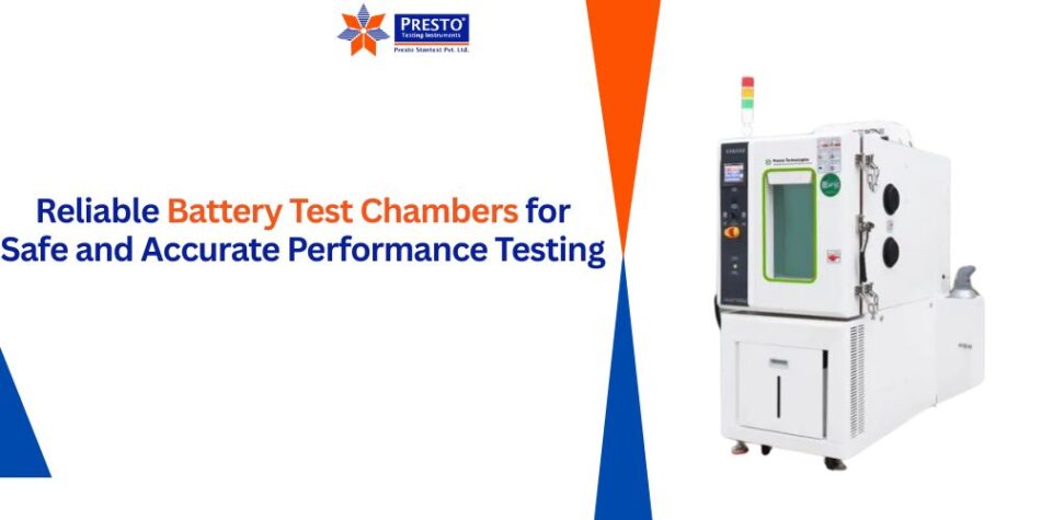Reliable Battery Test Chambers for Safe and Accurate Performance Testing
