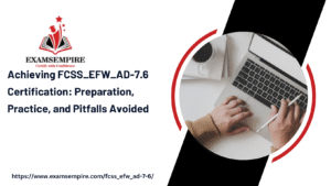 Step-by-Step Study Plan for Fortinet’s Enterprise Firewall 7.6 Administrator Exam