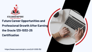 Understanding the Core Concepts and Modules Tested in the 1Z0-1032-25 Oracle Responsys Certification