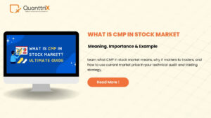 CMP in Stock Market: Meaning, Importance & Best Algo Trading Tools