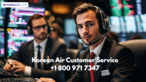 Korean Air Customer Service — Your Travel Help in Minutes