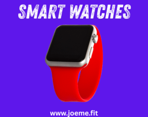 Discover the Future of Style and Function with Smart Watches at Joeme