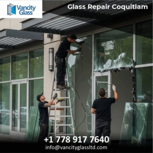 Glass Repair Coquitlam | Residential, Commercial & Auto – Vancity Glass Ltd