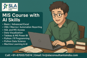 Certification Course in MIS, Upskills with AI for 2026, by SLA Consultants India,