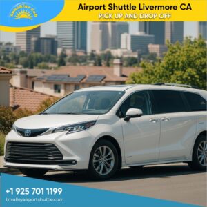 Airport Shuttle Livermore CA | Reliable Airport Transportation – Tri Valley