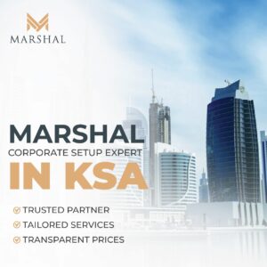 Business Setup Services Saudi Arabia – Marshal
