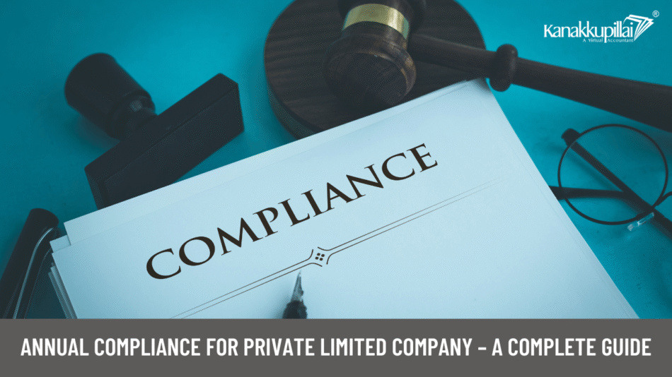 Annual Compliance for Private Limited Company