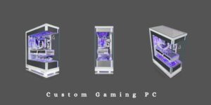 5 Things You Should Know Before Buying a Custom Gaming PC