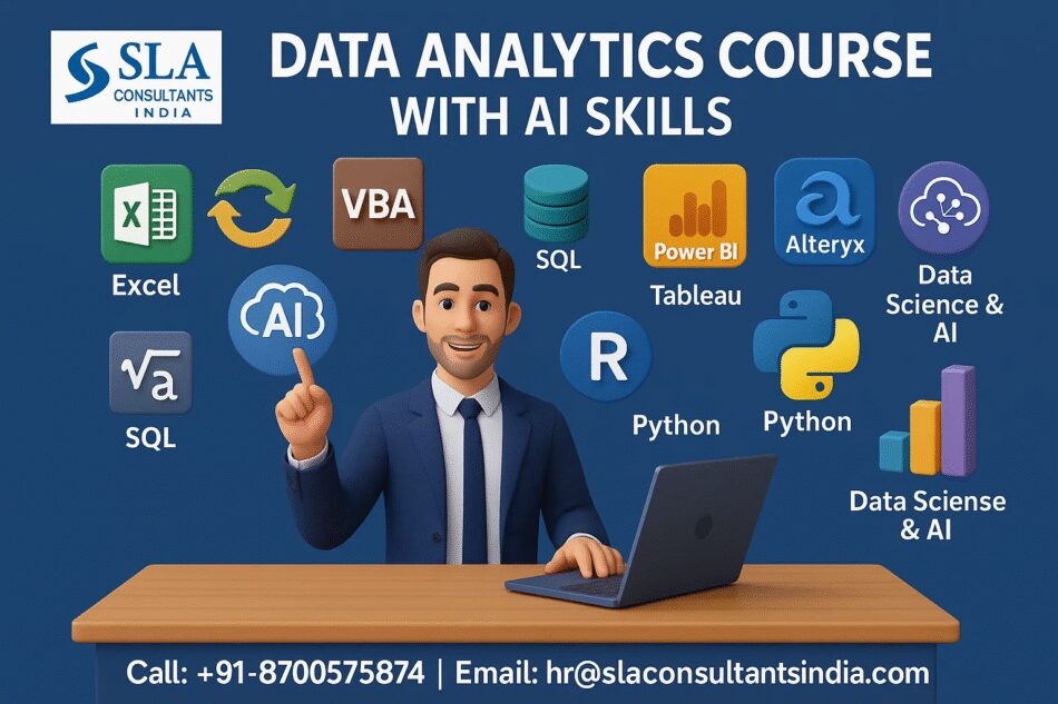 Data Analytics Certification Course with AI & ChatGPT [English], Update with AI Skills for 2026, by SLA Consultants India,