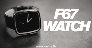 Experience Next-Level Fitness and Style with the F67 Watch