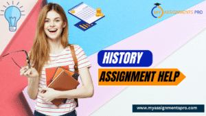 Struggling with History Homework? Get the Best Assignment Help!