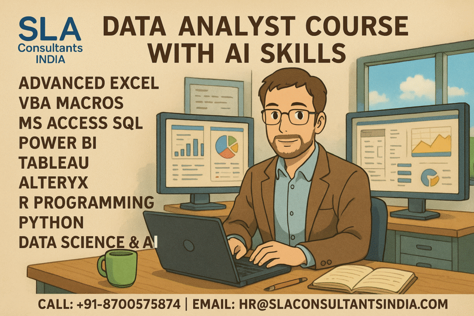 Empower Your Future Career with SLA Consultants India’s AI Data Analyst Course in Delhi