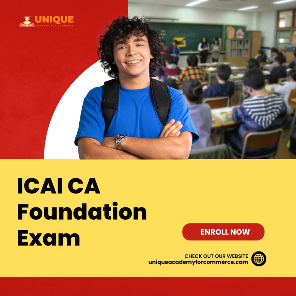 Step-by-Step Guide to Cracking the ICAI CA Foundation Exam