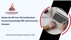 Master the NP-Con-101 Certification | Proven Exam Dumps PDF with Accurate Answers