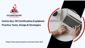 Pass Comm-Dev-101 with Confidence: Updated Study Guide and Dumps