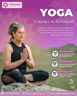 Elevate Your Practice at the Best 300 Hours Yoga Teacher Training School in Rishikesh