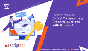 From Manual To Digital Property Auctions Scriptzol