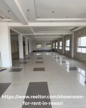Rewari Showroom for Rent: A Sweet Spot for Your Business