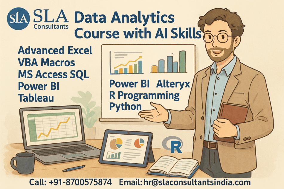 Enroll in Data Analyst Training in Delhi with Excel, VBA, SQL, Power BI, Tableau, Alteryx, R & AI ChatGPT Skills at SLA Consultants India