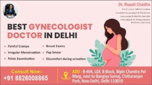 Top Qualities of the Best Gynecologist in South Delhi You Should Look For