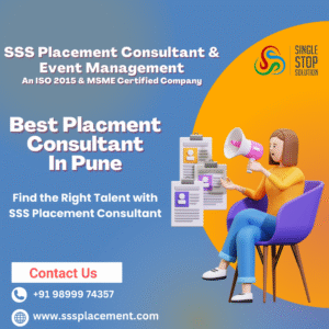What Makes a Good Placement Consultancy in Pune Stand Out: SSS Placement Consultant