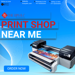 High-Quality Print Shop Near Me | Reliable Printing Services in Dubai