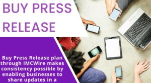 IMCWire Press Release Services Deliver Professional Corporate Announcements