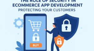 Security in Ecommerce App Dtevelopment