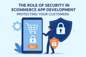 Security in Ecommerce App Dtevelopment