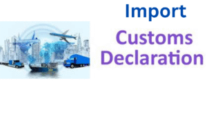 The Complete Guide to Import Custom Declaration for Smooth UK Trade