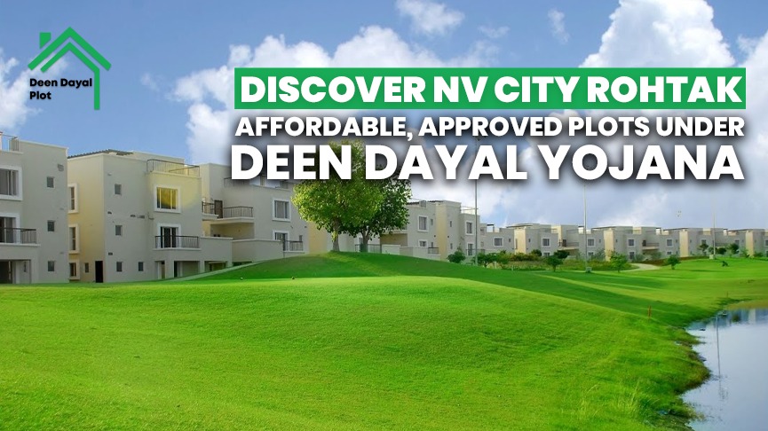 A Step Toward Affordable Housing & How Deen Dayal Plot Brings It Closer to You