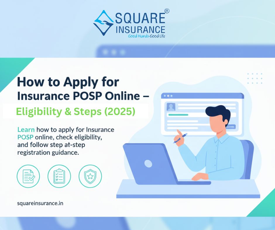 How to Apply for Insurance POSP Online – Eligibility & Steps (2025)