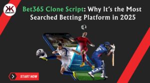Bet365 Clone Script: Why It’s the Most Searched Betting Platform in 2025